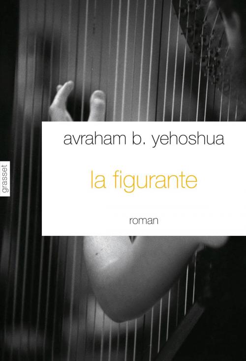 Cover of the book La figurante by Avraham B. Yehoshua, Grasset