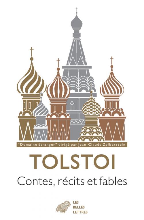 Cover of the book Contes, récits et fables by Léon Tolstoï, Les Belles Lettres