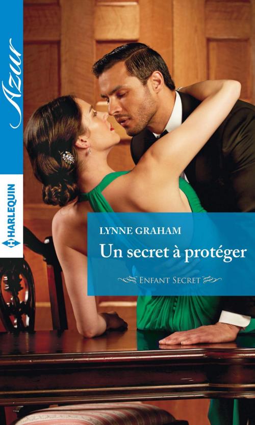 Cover of the book Un secret à protéger by Lynne Graham, Harlequin