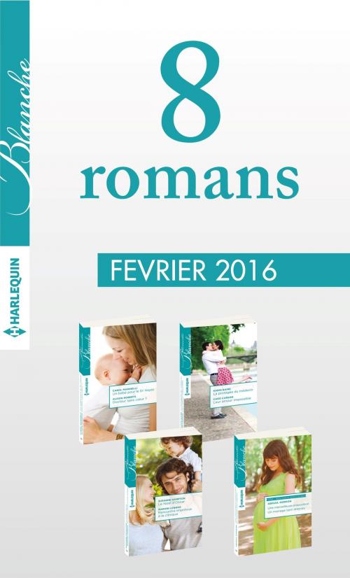 Cover of the book 8 romans Blanche (n°1254 à 1257 - février 2016) by Collectif, Harlequin