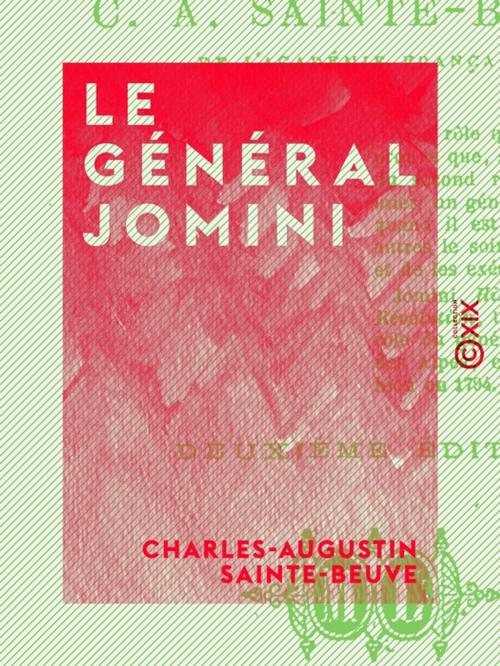 Cover of the book Le Général Jomini by Charles-Augustin Sainte-Beuve, Collection XIX