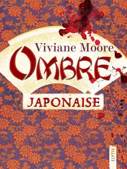 Cover of the book Ombre japonaise by Viviane Moore, Elytis Éditions