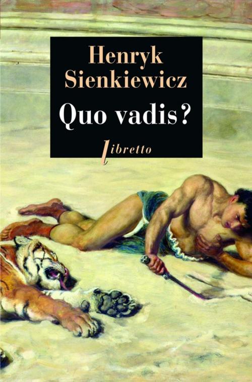 Cover of the book Quo vadis? by Henryk Sienkiewicz, Libretto