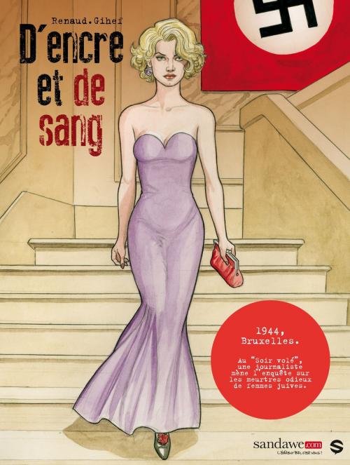 Cover of the book D'encre et de sang T01 by Gihef, Renaud, Sandawe