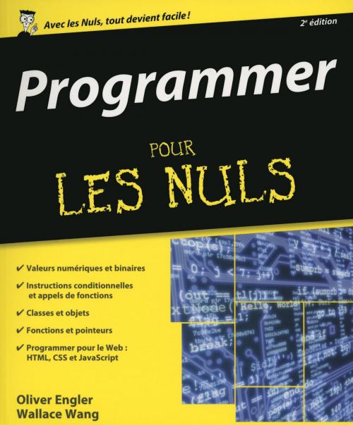 Cover of the book Programmer pour les Nuls, 2ème édition by Olivier ENGLER, Wallace WANG, edi8