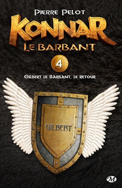 Cover of the book Gilbert le Barbant, le retour by Pierre Pelot, Bragelonne