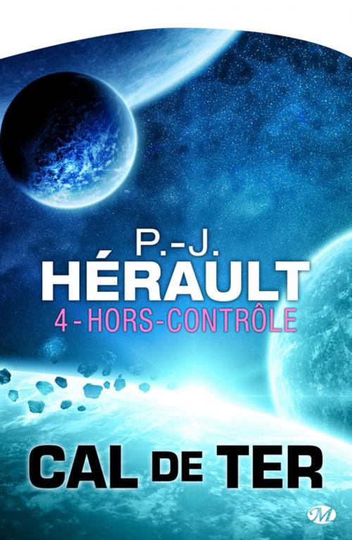 Cover of the book Hors contrôle by P.-J. Hérault, Bragelonne