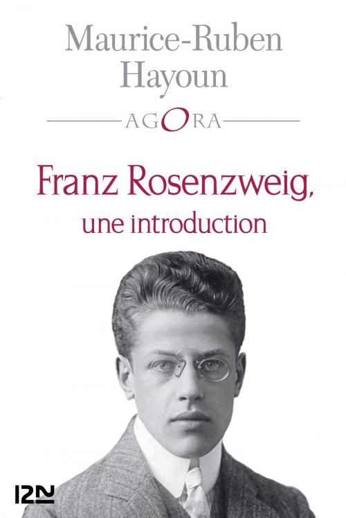 Cover of the book Franz Rosenzweig, une introduction by Maurice-Ruben HAYOUN, Univers Poche