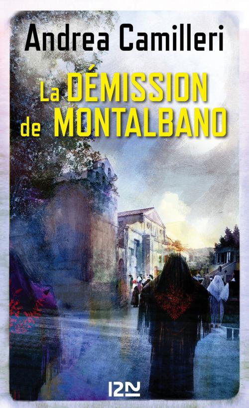 Cover of the book La démission de Montalbano by Andrea CAMILLERI, Maruzza LORIA, Univers Poche