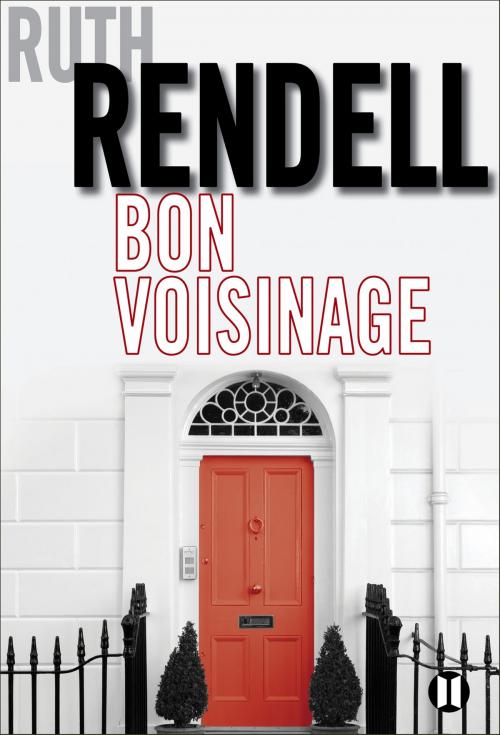 Cover of the book Bon voisinage by Ruth Rendell, Editions des Deux Terres
