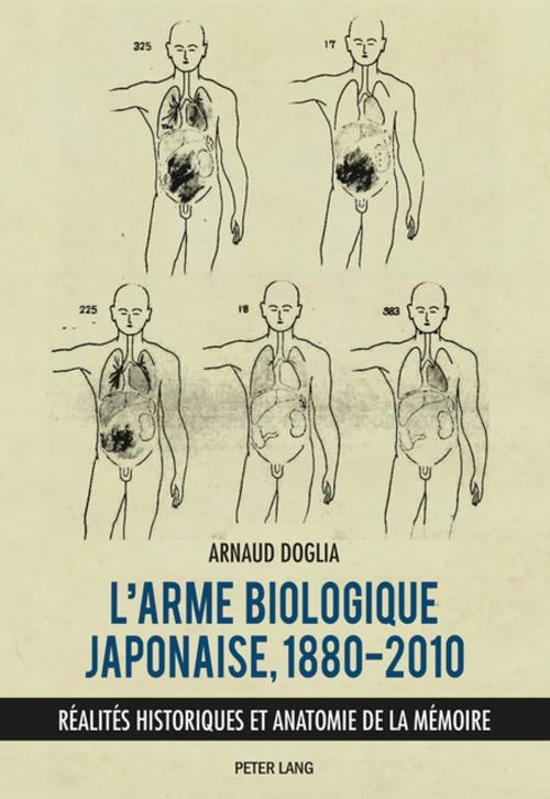 Cover of the book Larme biologique japonaise, 18802010 by Arnaud Doglia, Peter Lang
