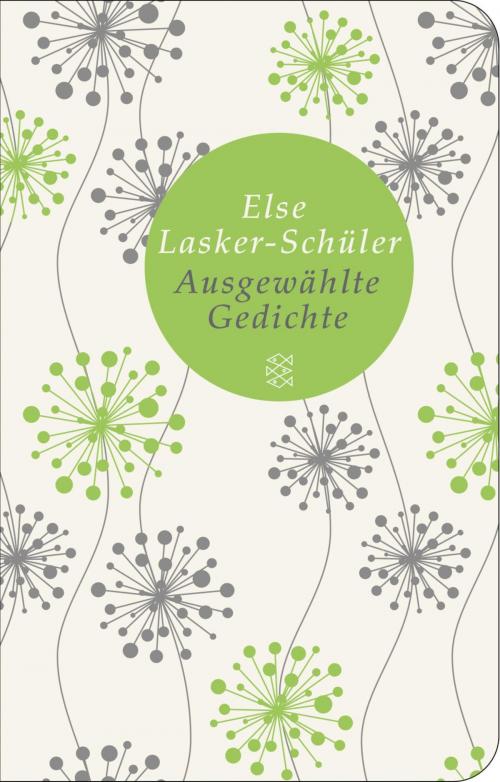 Cover of the book Ausgewählte Gedichte by Else Lasker-Schüler, FISCHER E-Books