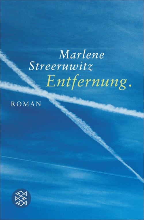 Cover of the book Entfernung. by Marlene Streeruwitz, FISCHER E-Books
