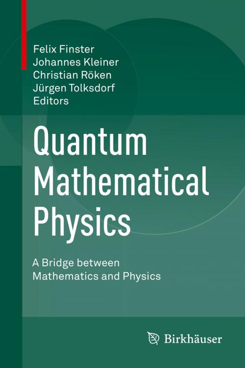 Cover of the book Quantum Mathematical Physics by , Springer International Publishing