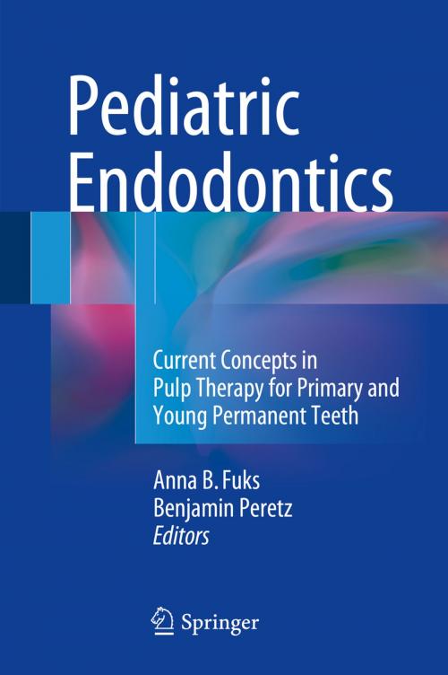 Cover of the book Pediatric Endodontics by , Springer International Publishing