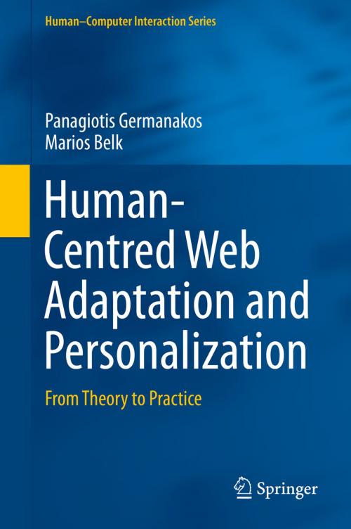 Cover of the book Human-Centred Web Adaptation and Personalization by Panagiotis Germanakos, Marios Belk, Springer International Publishing