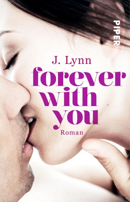 Cover of the book Forever with You by J. Lynn, Piper ebooks