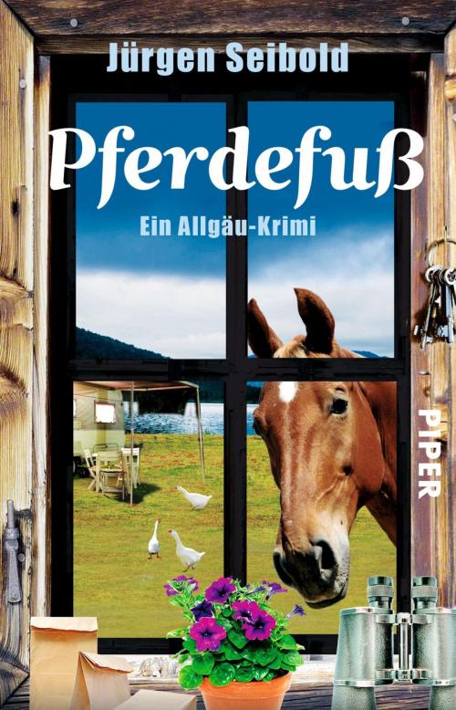 Cover of the book Pferdefuß by Jürgen Seibold, Piper ebooks