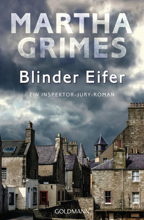 Cover of the book Blinder Eifer - by Martha Grimes, Goldmann Verlag