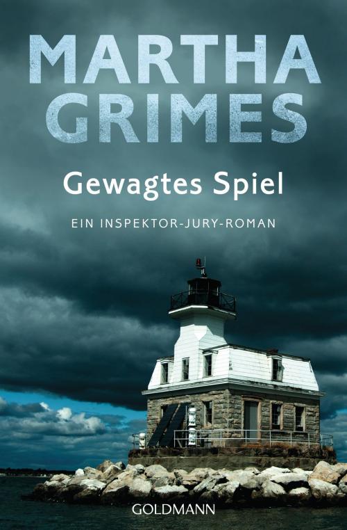 Cover of the book Gewagtes Spiel by Martha Grimes, Goldmann Verlag