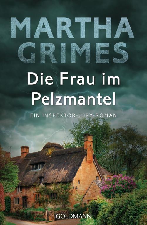 Cover of the book Die Frau im Pelzmantel by Martha Grimes, Goldmann Verlag