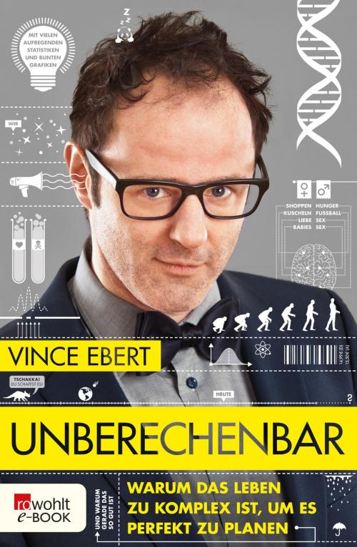 Cover of the book Unberechenbar by Vince Ebert, Rowohlt E-Book