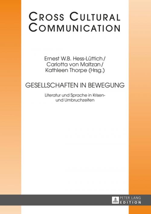 Cover of the book Gesellschaften in Bewegung by , Peter Lang