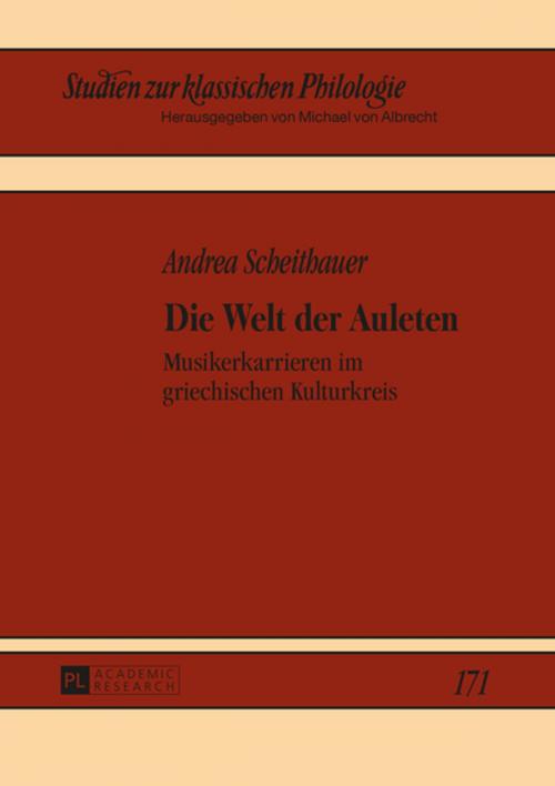 Cover of the book Die Welt der Auleten by Andrea Scheithauer, Peter Lang