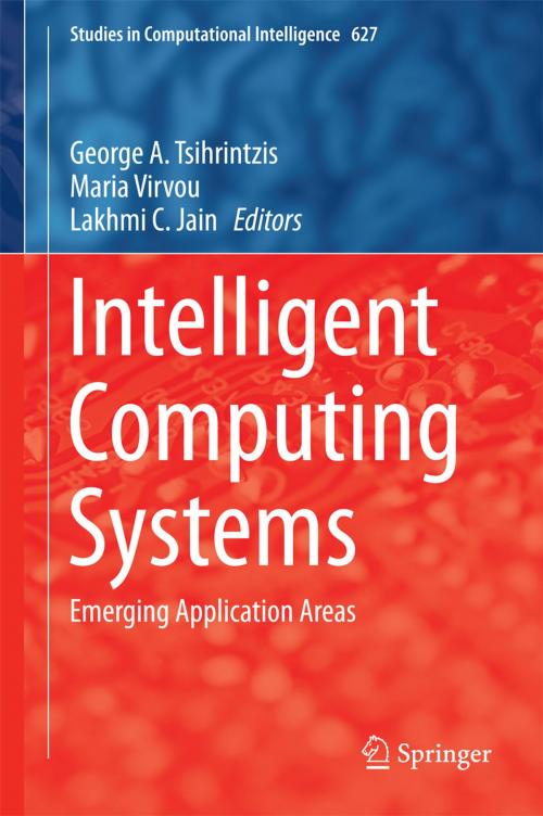Cover of the book Intelligent Computing Systems by , Springer Berlin Heidelberg