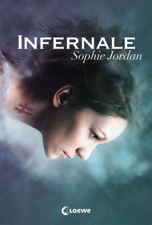 Cover of the book Infernale by Sophie Jordan, Loewe Verlag