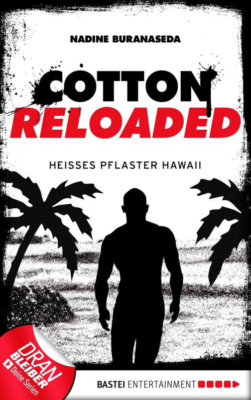Cover of the book Cotton Reloaded - 41 by Nadine Buranaseda, Bastei Entertainment
