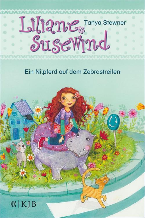 Cover of the book Liliane Susewind – Ein Nilpferd auf dem Zebrastreifen by Tanya Stewner, FKJV: FISCHER Kinder- und Jugendbuch E-Books