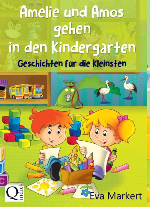 Cover of the book Amelie und Amos gehen in den Kindergarten by Eva Markert, neobooks