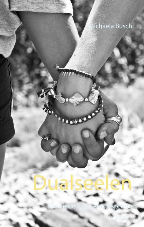 Cover of the book Dualseelen by Michaela Busch, Books on Demand