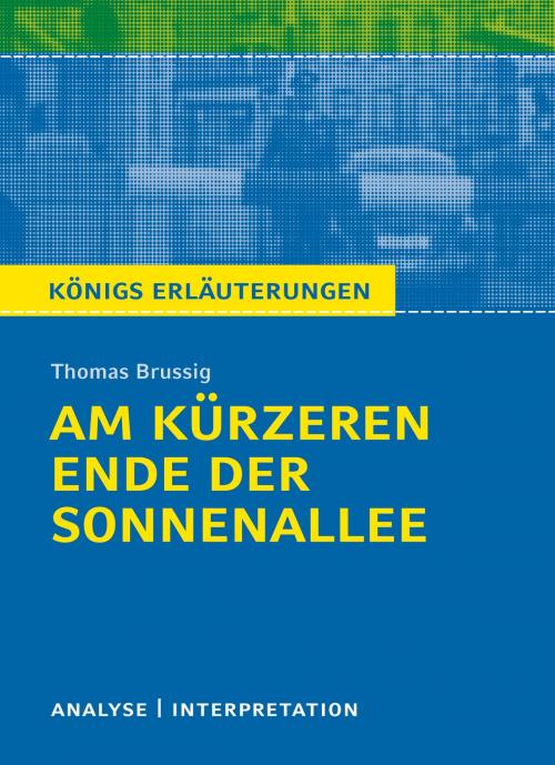 Cover of the book Am kürzeren Ende der Sonnenallee by Thomas Brussig, Bange, C., Verlag GmbH
