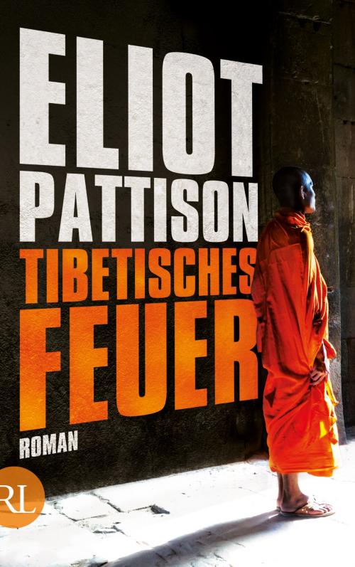 Cover of the book Tibetisches Feuer by Eliot Pattison, Aufbau Digital