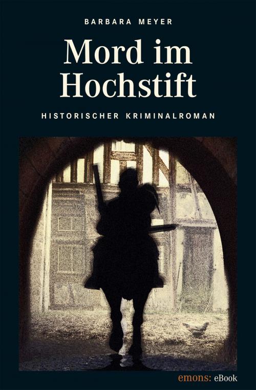 Cover of the book Mord im Hochstift by Barbara Meyer, Emons Verlag