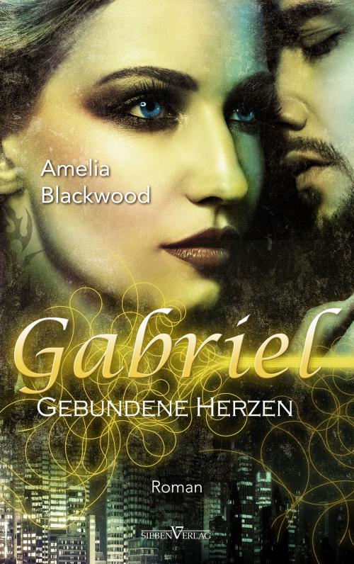 Cover of the book Gabriel by Amelia Blackwood, Sieben Verlag