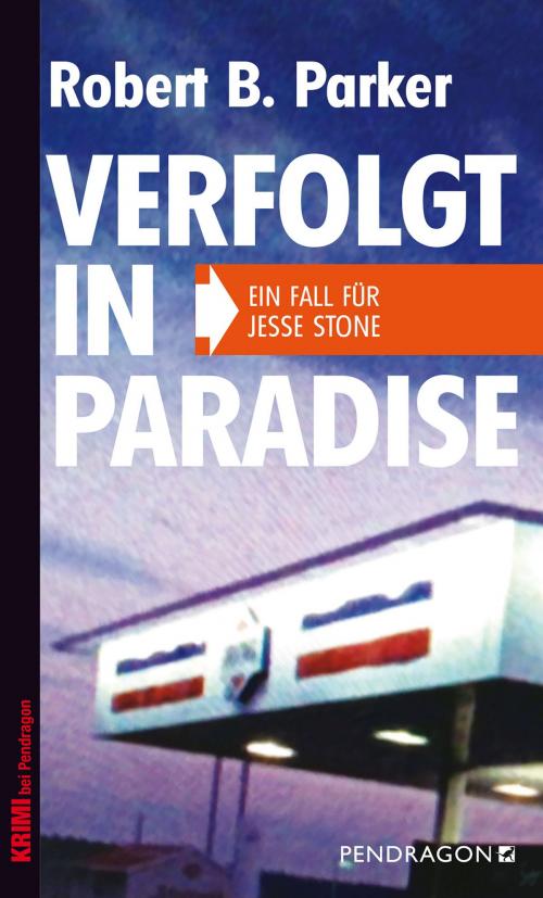 Cover of the book Verfolgt in Paradise by Robert B. Parker, Pendragon