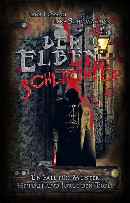 Cover of the book Der Elbenschlächter by Jens Lossau, Jens Schumacher, Feder & Schwert