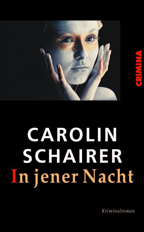 Cover of the book In jener Nacht by Carolin Schairer, Ulrike Helmer Verlag