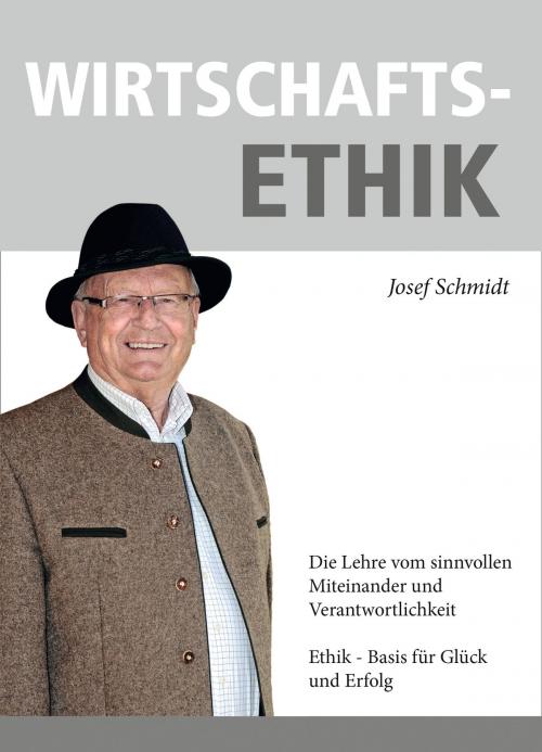 Cover of the book WIRTSCHAFTSETHIK by Josef Schmidt, SC Verlags- und Service GmbH