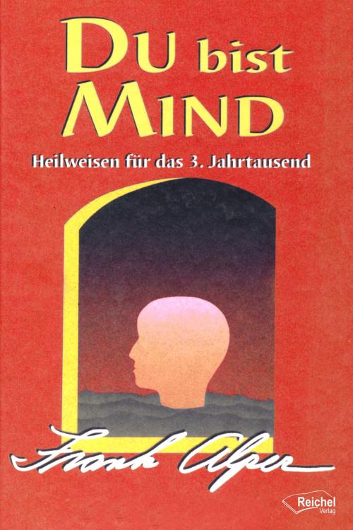 Cover of the book Du bist Mind by Frank Alper, Reichel Verlag
