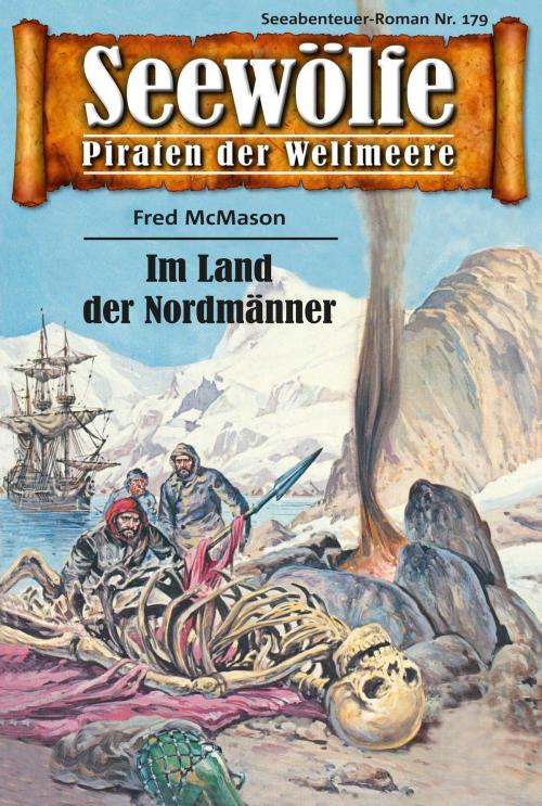 Cover of the book Seewölfe - Piraten der Weltmeere 179 by Fred McMason, Pabel eBooks