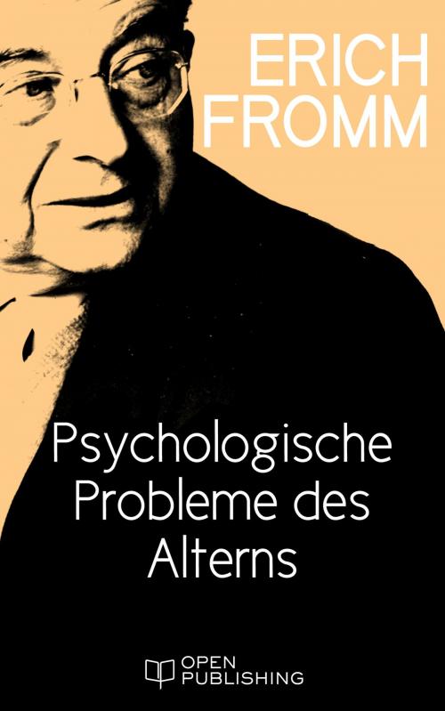 Cover of the book Psychologische Probleme des Alterns by Erich Fromm, Edition Erich Fromm