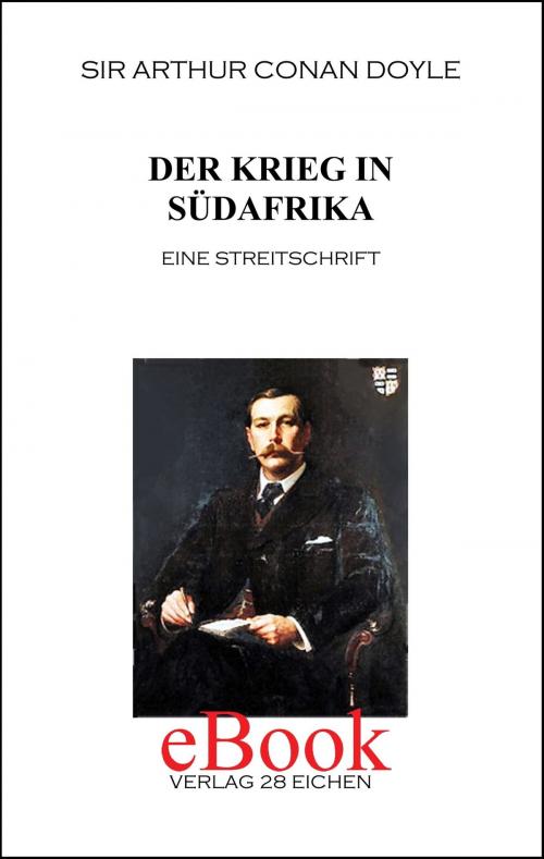 Cover of the book Der Krieg in Südafrika by Arthur Conan Doyle, Verlag 28 Eichen