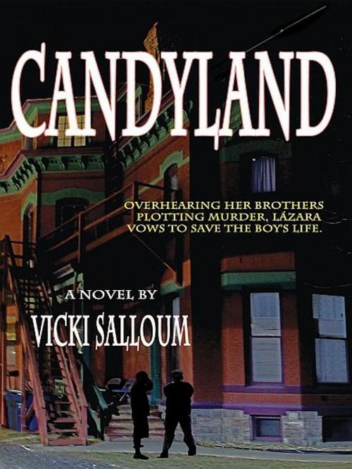 Cover of the book Candyland by Vicki Salloum, XinXii-GD Publishing