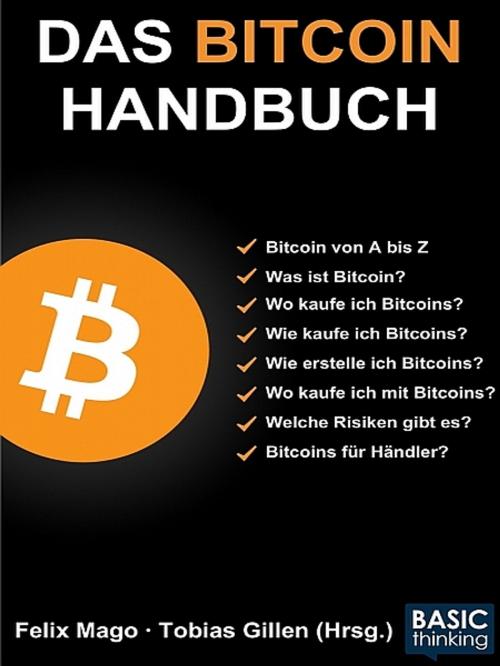 Cover of the book Das Bitcoin-Handbuch by Felix Mago, XinXii-GD Publishing