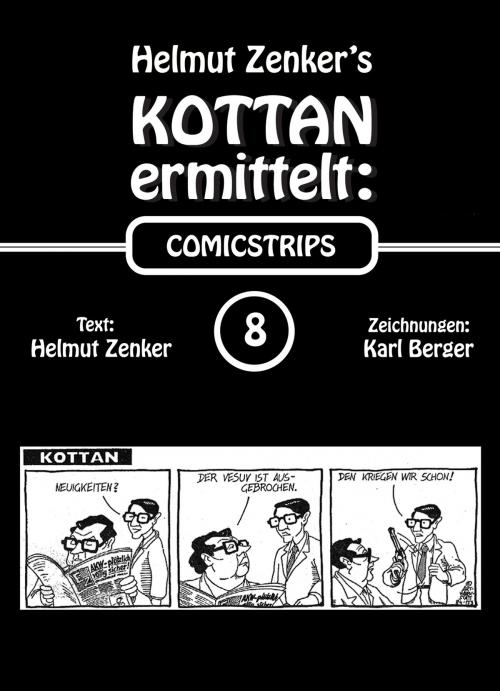 Cover of the book Kottan ermittelt: Comicstrips 8 by Helmut Zenker, Der Drehbuchverlag