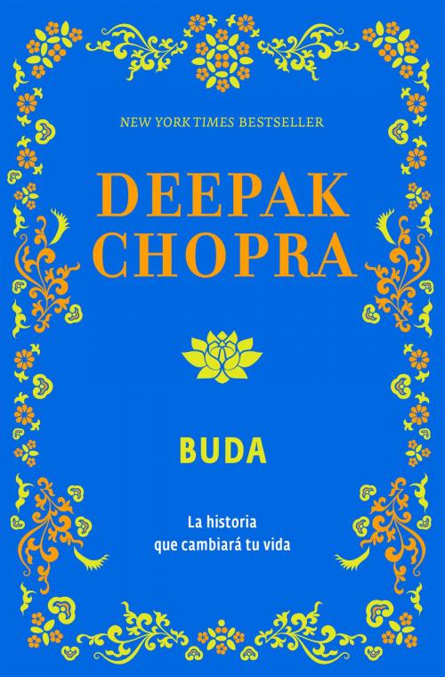 Cover of the book Buda by Deepak Chopra, Penguin Random House Grupo Editorial México